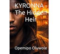 KYRONNA - The Hidden Heir