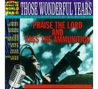 Kyser - Praise the Lord & Pass the Amm