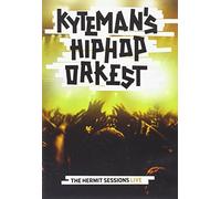 Kyteman S Hiphop Orkest - Live - the Hermit Sessions Tou