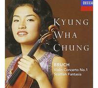 Kyung Wha Chung ~ Bruch - Violin Concerto · Scottish Fantasia (1998-03-10)