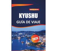 Kyushu Guía de viaje 2025: Explora las principales atracciones, tesoros escondidos, experiencias culinarias únicas, monumentos culturales y belleza escénica en la isla del sur de Japón.