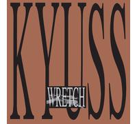 Kyuss - Wretch [VINYL]