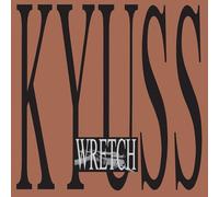 Kyuss - Wretch [VINYL]