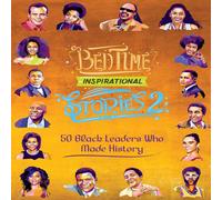 L. A. Amber Bedtime Inspirational Stories - 50 Black Leaders who Made History: L. A. Amber Multicolor