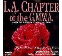 L.a. Chapter-Gospel Music Work - Be Encouraged [CASSETTE]