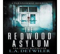 L.A. Detwiler The Redwood Asylum Paperback Book L.A. Detwiler Multicolor