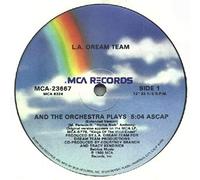 L.A. Dream Team - And The Orchestra Plays