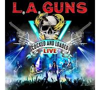 L.A. Guns - Cocked & Loaded Live
