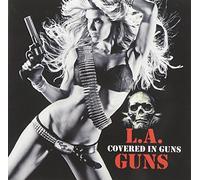 L.A. Guns - Covered in Guns