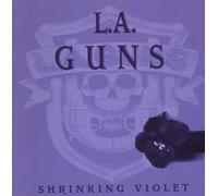L.A.GUNS-SHRINKING VIOLET by L.A. Guns