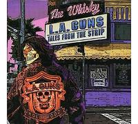 L.A. Guns - Tales From The Strip
