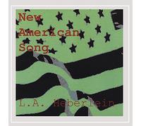 L.A. Heberlein - New American Song