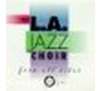 L.a. Jazz Choir - From All Sides