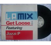 L.a. Mix Featuring Jazzi P - LA MIX / GET LOOSE