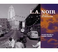 L.A. Noir: The City as Character
