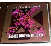 L.A. Style - James Brown is dead [VINYL]