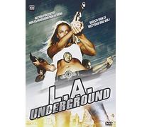 L.A. Underground