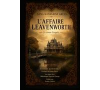 L’Affaire Leavenworth: Un classique du roman policier