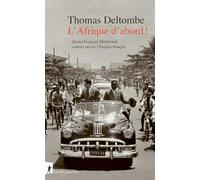 L' Afrique d'abord ! - Quand François Mitterrand voulait sauver l'Empire français