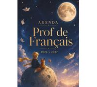 L’Agenda la trousse 2 - Prof de Français : Carnet de Bord A4 pour Enseignants de Lettres: Planning Annuel, Planificateur de Projets Pédagogiques, ... (Agenda La trousse - Professeur de français)