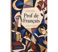 L’Agenda la trousse 3 - Prof de Français : Carnet de Bord A4 pour Enseignants de Lettres: Planning Annuel, Planificateur de Projets Pédagogiques, ... (Agenda La trousse - Professeur de français)