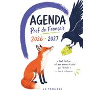 L’Agenda la trousse 6 - Prof de Français : Carnet de Bord A4 pour Enseignants de Lettres: Planning Annuel, Planificateur de Projets Pédagogiques, ... (Agenda La trousse - Professeur de français)
