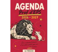L’Agenda professeur d’EPS 2 - Carnet de Bord A4 pour Enseignants et Profs d’Éducation Physique et Sportive: Planning Annuel, Planificateur de Projets ... (Agenda La trousse - Professeur d'EPS)