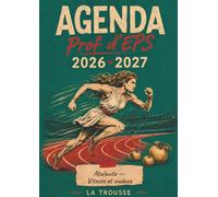 L’Agenda professeur d’EPS 4 - Carnet de Bord A4 pour Enseignants et Profs d’Éducation Physique et Sportive: Planning Annuel, Planificateur de Projets ... (Agenda La trousse - Professeur d'EPS)