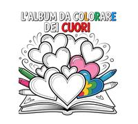 L’ALBUM DA COLORARE DEI CUORI