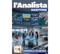L' ANALISTA MARITTIMO (Atlante delle Competenze)
