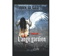 L’ange gardien Thriller