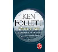 L Arme A L Oeil (Ldp Thrillers)
