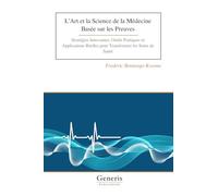 L’Art et la Science de la Médecine Basée sur les Preuves