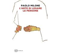 L' arte di legare le persone