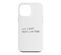 L’ARTE È MORTA VENEZIA È LA SUA TOMBA - VENICE ITALY VENEDIG Case for iPhone 13 Pro Max