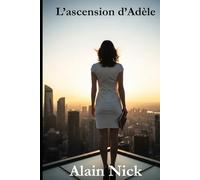 L’ascension d’Adèle