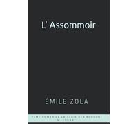 L' Assommoir, Émile Zola