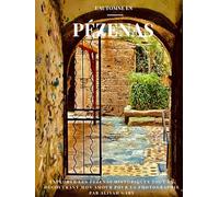 L’ Automne en Pézenas: Explorer Les Pézenas historiques tout en découvrant mon amour pour la photographie