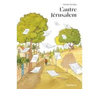 L’autre Jérusalem
