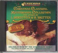 L. Bernstein, B. Britten - The Christmas Classical Masterpiece Collection, the Works of L. Bernstein & B. Britten, Celebrations of the Christmas Spirit (UK