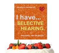 L-Ca-0714 Glitter Orange Gag Selective Hearing Cake Topper Cheer to Old Age Early Onset Senior Theme Anniversary Party Decoration for Men Women Happy Retirement Birthday Decor Supplies