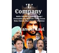 L-Company: L'empire de la Terreur de Lawrence Bishnoi | La vie du gangster Lawrence Bishnoi | L-Company : L'ascension de Lawrence Bishnoi et de l'empire de la pègre