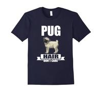 (L) CUTE PUG HAIR DONT CARE T-SHIRT Funny Dog Pet Lover Gift-Father's Day