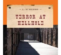 L. D. Henry Terror at Hellhole Paperback Book L. D. Henry Multicolor