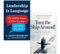 L. David Marquet Collection 2 Books Set (Leadership Is Language & Turn The Ship Around!)
