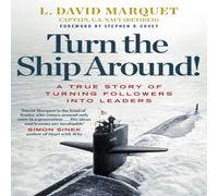 L. David Marquet Turn The Ship Around Paperback Book L. David Marquet Multicolor