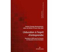 L’éducation à l’esprit d’entreprendre : questions et défis pour les Sciences de l’éducation et de la formation (Exploration): 216