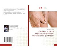 L’effet de la TECAR thérapie sur les lésions musculaires du quadriceps