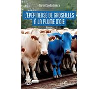 L’épépineuse de groseilles à la plume d’oie (Miroirs Du Réel)