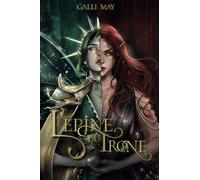 L’Épine du Trône: Romantasy sombre Slow burn - Ennemis to... (La Vengeance à deux visages)